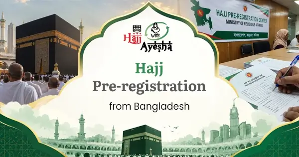 Hajj pre-registration 2027-2028 from Bangladesh
